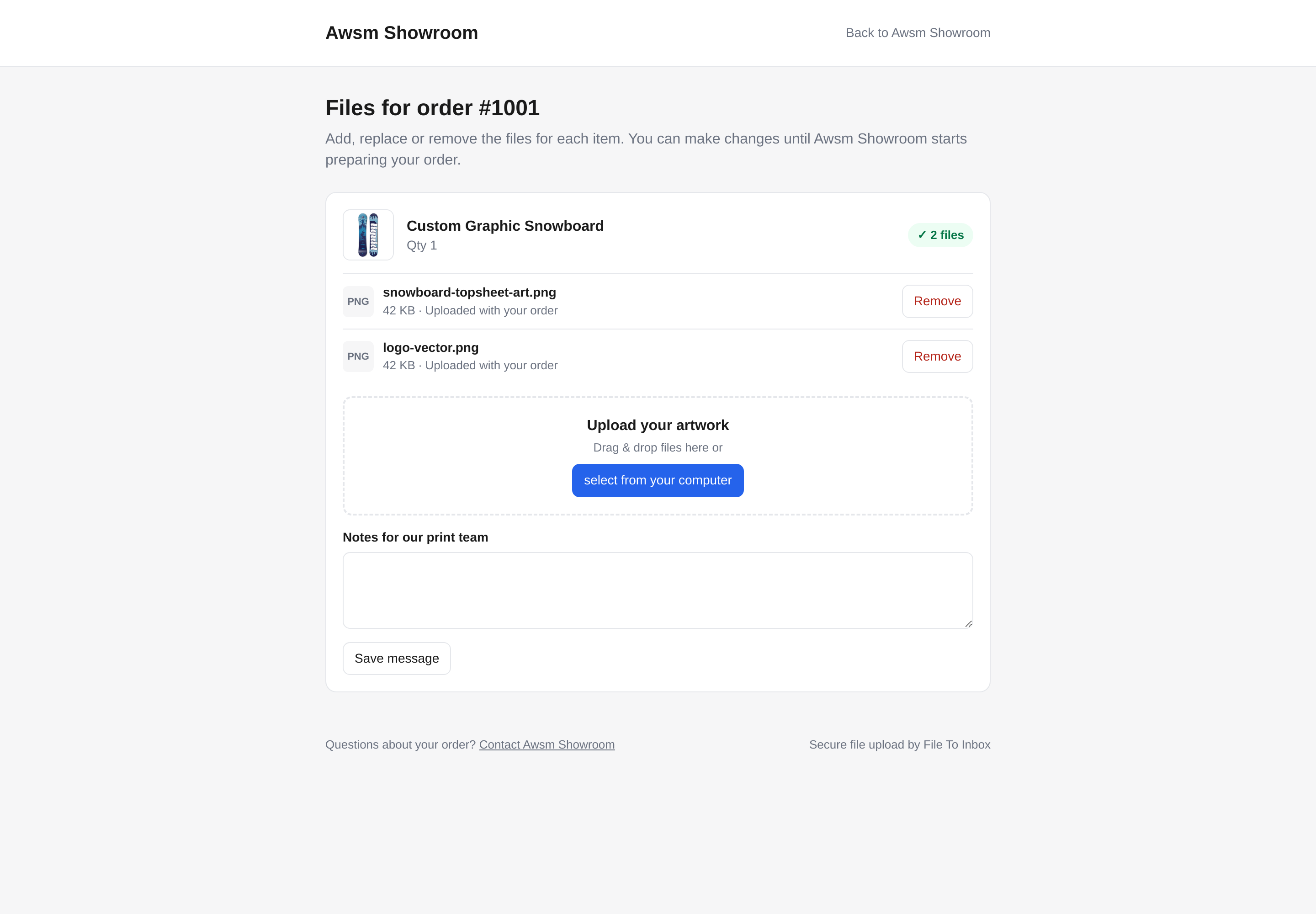 The customer files page for an order, with uploaded files, Remove buttons, an upload area and a message field