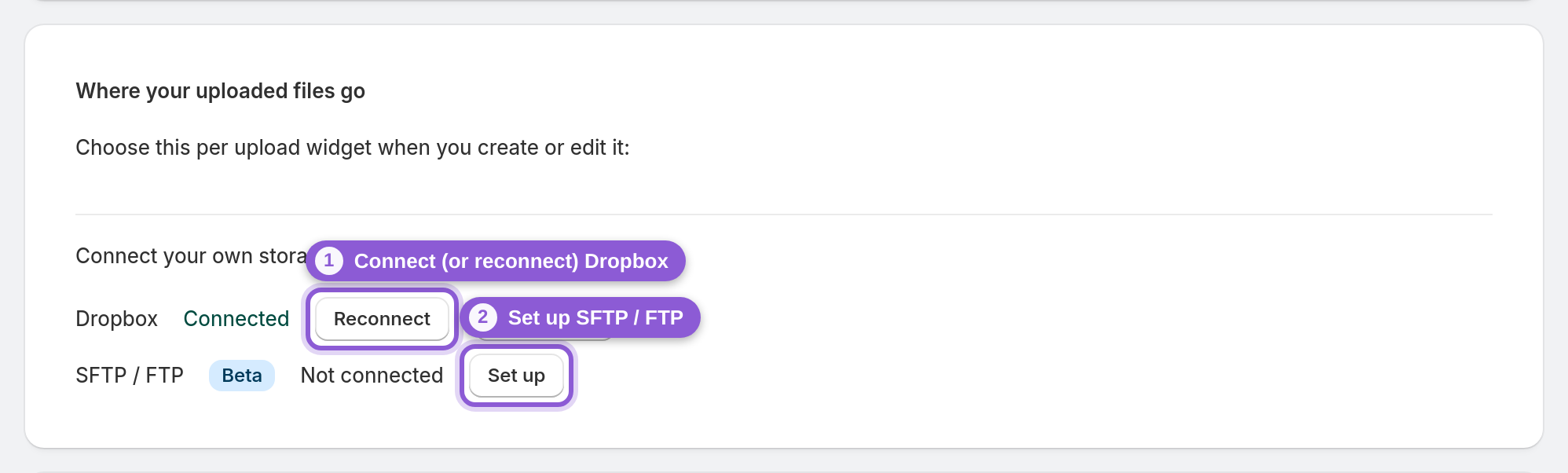 Connect your own storage account — Connect your own storage buttons highlighted